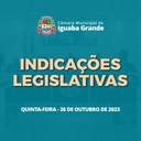 Indicações Legislativas da Sessão 1974 - 26/10/2023