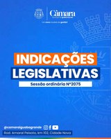 Indicações Legislativas da Sessão 2075