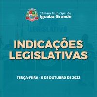 Indicações Legislativas da Sessão 1969 - 05/10/2023