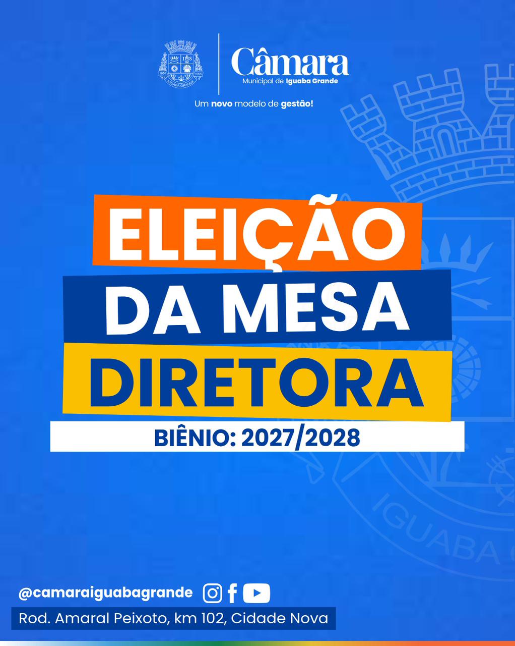 Eleição da Mesa Diretora